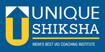 Unique Shiksha - Best IAS Coaching in Delhi